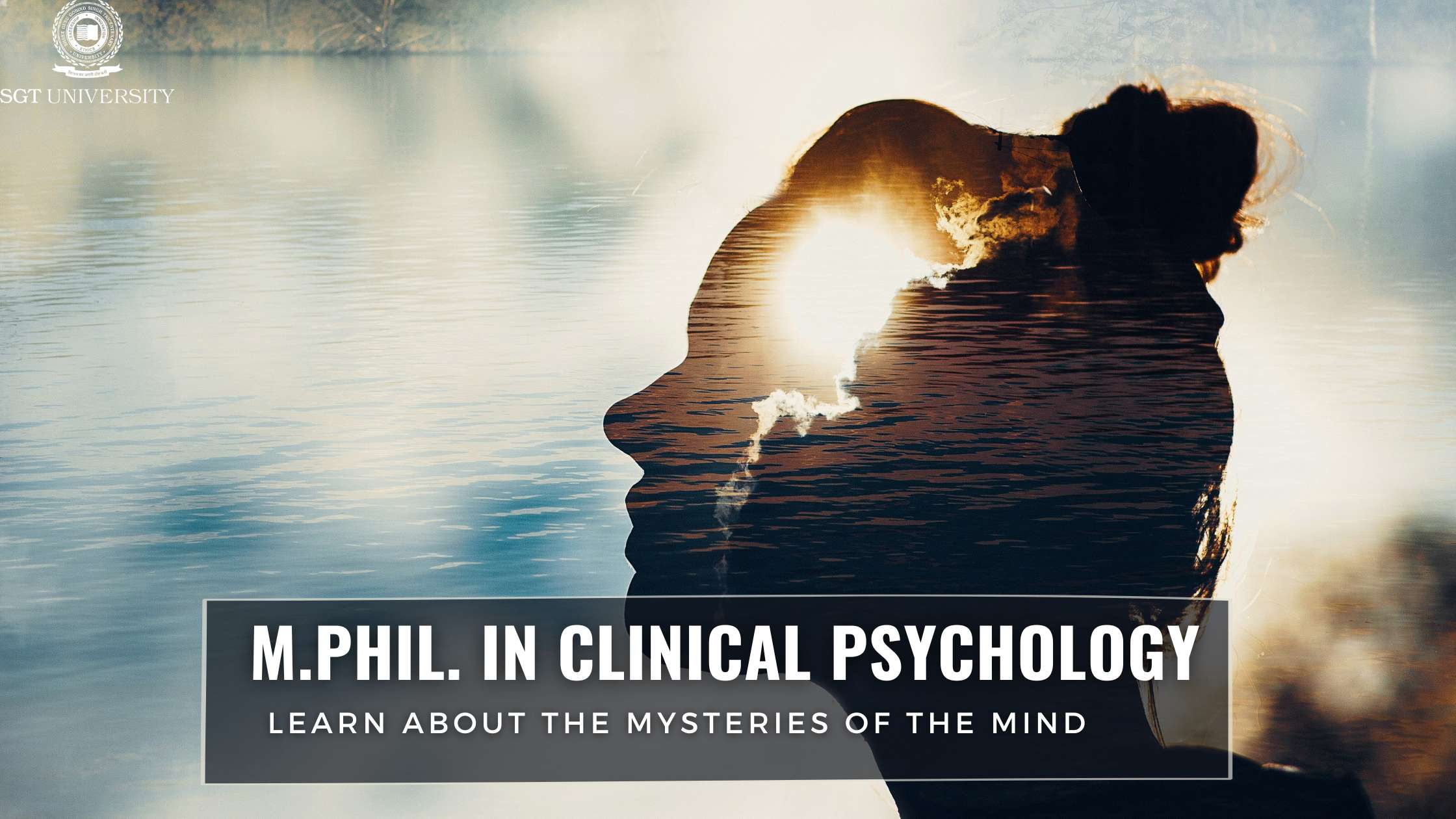Master of Philosophy (MPhil) (Clinical Psychology): Learn About the Mysteries of the Mind